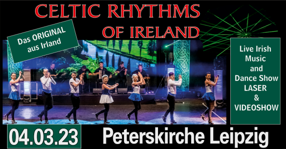 Celtic Rhythms of Ireland // Peterskirche Leipzig // 04.03.2023