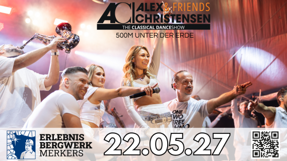 Alex Christensen & Friends - The Classical Dance Show // Erlebnis Bergwerk Merkers // 22.05.2027