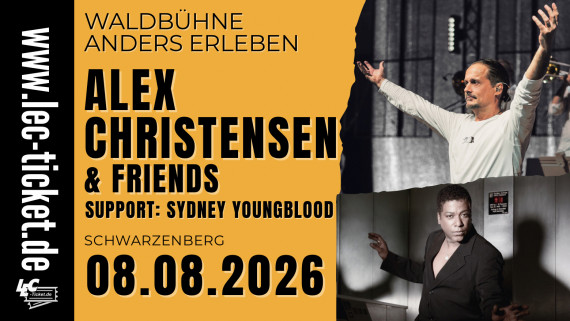 Alex Christensen & Friends // Waldbühne Schwarzenberg // 08.08.2026