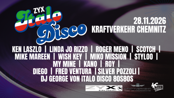 Italo Disco // Kraftverkehr Chemnitz // 28.11.2026
