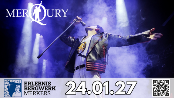 ZUSATZKONZERT - MerQury - QUEEN tribute // Erlebnis Bergwerk Merkers // 24.01.2027